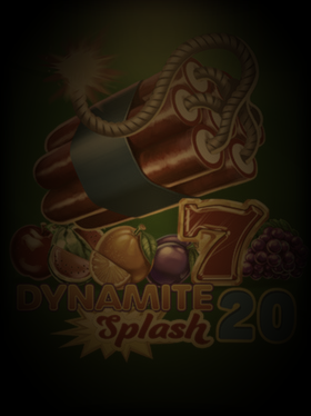 Dynamite Splash 20